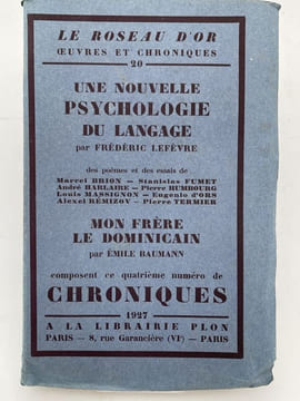 Une nouvelle psychologie du langage - Mon frère le Dominicain. LEFEVRE Frédéric -  BAUMANN  Emile