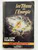 Les titans de l'&eacute;nergie . VANDEL Jean Gaston 
