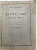 Guerre de 1914-1918. Livre d'or de l'Aveyron. Tome I - Premi&egrave;re partie : Arrondissement d'Espalion. VIGARIE Emile