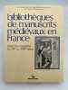 Bibliothèques de manuscrits médiévaux en France. Relevé des inventaires du VIIIe au XVIIIe siècle. GENEVOIS A.-M. - GENEST J.-F. - CHALANDON A.