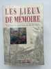 Les lieux de mémoires. Tome 3  seul. NORA PIERRE