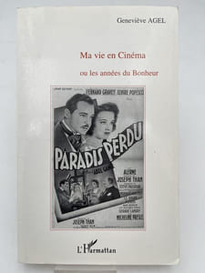 Ma vie en cinéma ou les années du Bonheur 