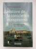Histoire de la conscience européenne. ARJAKOVSKY Antoine 