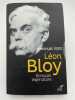 L&eacute;on Bloy &eacute;crivain l&eacute;gendaire. GODO Emmanuel 