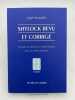 Shylock revu et corrig&eacute;. Les juifs, les chr&eacute;tiens et le pr&ecirc;t d'argent dans la soci&eacute;t&eacute; m&eacute;di&eacute;vale. SHATZMILLER Joseph