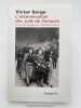 L'extermination des Juifs de Varsovie et autres textes sur l'antis&eacute;mitisme. SERGE Victor