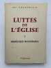Luttes de l'église . CHAPPOULIE Mgr