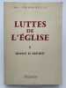 Luttes de l'église . CHAPPOULIE Mgr