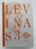 Oeuvres II. Parole et silence et autres conf&eacute;rences in&eacute;dites au Coll&egrave;ge philosophique. LEVINAS Emmanuel 