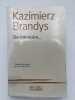 De mémoire .... BRANDYS Kazimierz