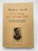 Culture et anarchie . ARNOLD Matthew