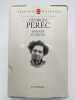 Romans et r&eacute;cits . PEREC Georges