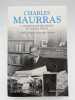 L'avenir de l'intelligence et autres textes. MAURRAS Charles