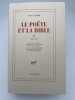 Le Po&euml;te et la Bible. II. 1945 - 1955. CLAUDEL Paul 