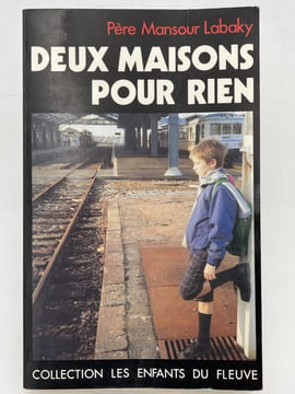 Deux maisons pour rien. LABAKY Pére Mansour