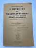 Documents sur l'Histoire de Prades d'Aubrac. Saint Geniez d'Olt, Mandailles, Castelnau, Saint Chely d'Aubrac, etc. Suivis de biographies et de ...