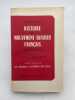 Histoire du mouvement ouvrier français. Tome premier : Des origines à la révolte des canuts. BRUHAT Jean