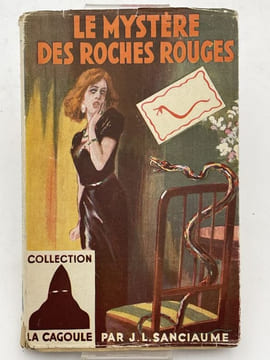Le mystère des roches rouges. SANCIAUME J L