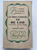 La tr&egrave;s curieuse vie de Law, aventurier honn&ecirc;te homme. OUDARD Georges