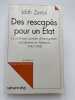 Des rescap&eacute;s pour un Etat. La politique sioniste d'immigration clandestine en Palestine. 1945-1948. ZERTAL Idith