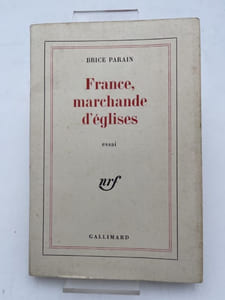 France, marchande d'églises. Essai