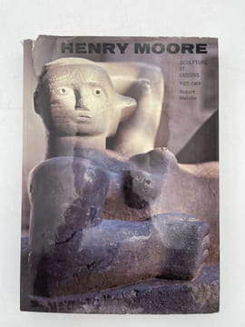 Henry Moore. Sculpture et dessins 1921 -1969. MELVILLE Robert