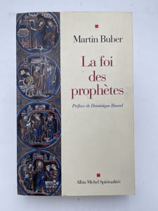 La foi des prophètes