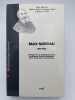 Max Nordau 1849-1923. Critique de la d&eacute;g&eacute;n&eacute;rescence m&eacute;diateur franco-allemand p&egrave;re fondateur du sionisme. BECHTEL Delphine - BOUREL Dominique