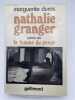 Nathalie Grange suivie de La femme du Gange . DURAS Marguerite