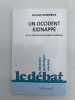 Un Occident kidnapp&eacute; ou la trag&eacute;die de l'europe centrale . KUNDERA Milan