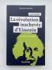 La r&eacute;volution inachev&eacute;e d'Einstein. Au-del&agrave; du quantique. SMOLIN Lee