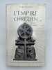 L'empire chr&eacute;tien . PIGANIOL Andr&eacute;