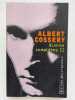 Oeuvres compl&egrave;tes. II. COSSERY Albert 