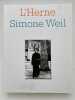 L'Herne. Simone Weill. WEILL Simone ]