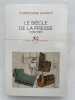 Le si&egrave;cle de la presse. 1830-1939. CHARLIE Christophe