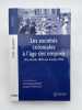 Les soci&eacute;t&eacute;s coloniales &agrave; l'&acirc;ge des empires des ann&eacute;es 1850 aux ann&eacute;es 1950. BARJOT Dominique - FR&Eacute;MEAUX Jacques ]