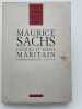 Correspondance 1925 - 1939 . SACHS Maurice - MARITAIN Jacques et Ra&iuml;ssa