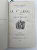 La noblesse en France avant et depuis 1789. BARTHELEMY Edouard de 