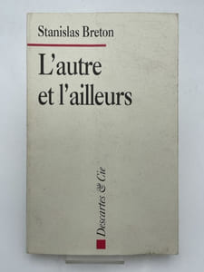 L'autre et l'ailleurs