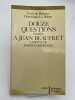 Douze questions pos&eacute;es &agrave; Jean Beaufret &agrave; propos de Martin Heidegger. RUBERCY Eryck de - LE BUHAN Dominique