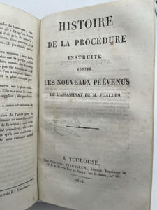 Cour d'Assises du département du Tarn. Débats publics sur la procédure instruite contre les prévenus de l'assassinat de M. Fualdés, ancien Magistrat à Rodez (Aveyron)