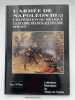 L'arm&eacute;e de Napol&eacute;on III.  (2). L'exp&eacute;dition du Mexique. La guerre franco-allemande 1870 - 1871. WILLING Paul 