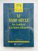 Le XVIIIe si&egrave;cle des Lumi&egrave;res &agrave; la Sainte-Alliance. PERONNET M.