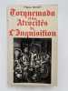 Torquemada et les atrocit&eacute;s de l'Inquisition. BRUNET Philippe