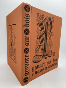 La gravure sur bois à travers 69 incunables et 434 gravures