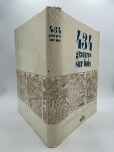 La gravure sur bois à travers 69 incunables et 434 gravures