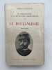 Le Boulangisme. 1886-1890. Du boulangisme &agrave; la r&eacute;volution dreyfusienne. DANSETTE Adrien