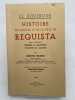 Histoire du canton et de la ville de R&eacute;quista avec le censier de Messire de Landorre, Vicomte de Cadars. MASSOL Marcel - FOURNIER Albert