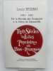 1643 - 1962. De la r&eacute;volte des croquants &agrave; la gr&egrave;ve de Decazeville. Trois si&egrave;cles de luttes populaires en bas Rouergue . ERIGNAC Louis