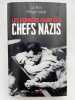 Les derniers jours des chefs nazis. MARY Luc - VALODE Philippe